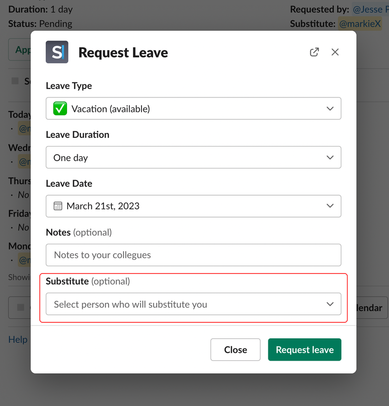 Substitute - Select when requesting leave